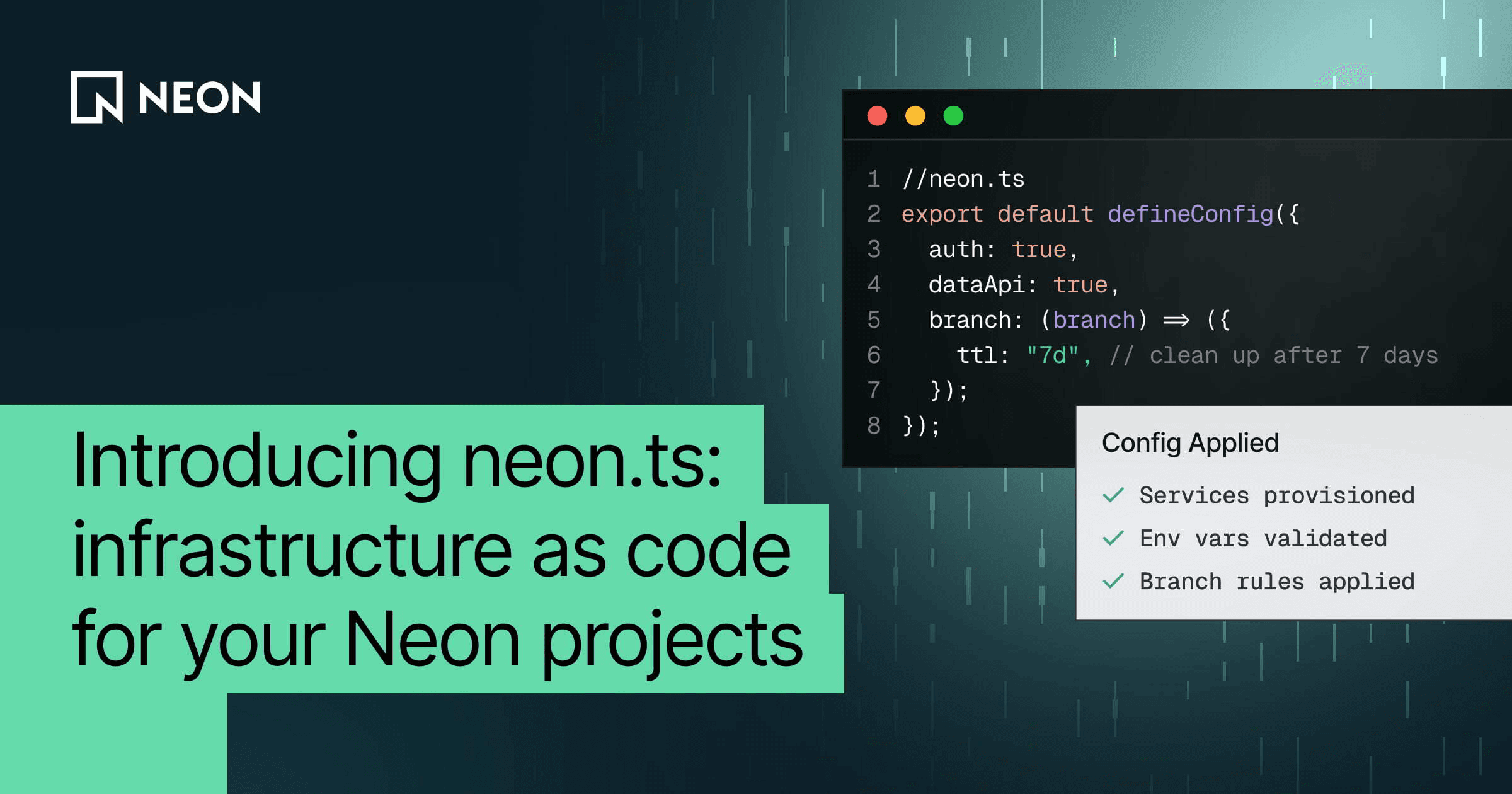 Memperkenalkan neon.ts: Infrastruktur sebagai Kode untuk Proyek Neon Anda